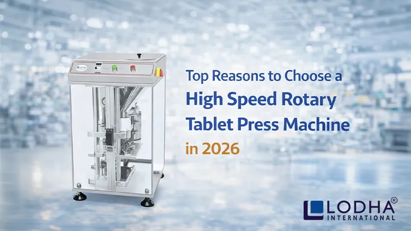 Top Reasons to Choose a High-Speed Rotary Tablet Press Machine in 2026